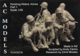 AC MODELS［ACM35036] 1/35  Pershing riders ,Korea pt 1