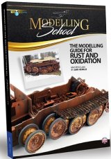 AMMO書籍[AMIG6098]モデリングスクール：模型製作におけるサビおよび酸化表現