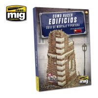 AMMO書籍[AMIG6135]「ハウ・トゥ・メイク・ビルディング」：ストラクチャーの基本的な製作&塗装法