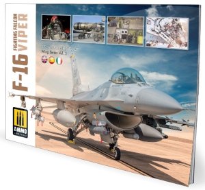 画像1: AMMO書籍[AMIG6029]F-16 ファイティングファルコン/バイパーモデラーズガイド (1)