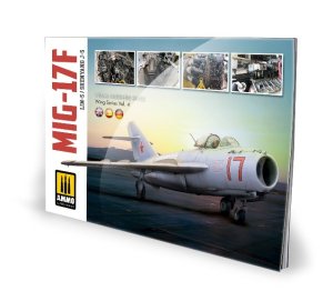画像1: AMMO書籍[AMIG6084]MiG-17F/LIM-5/シェンヤン J-5ビジュアルガイド (1)