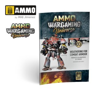 画像1: AMMO書籍[AMIG6922]アモ ウォーゲーム ユニバース ブック 03：コンバットアーマー ウェザリング (1)