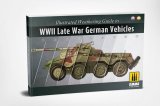 AMMO書籍[AMIG6015]イラストレーテッドウェザリングガイドWW2後期ドイツ戦闘車輌