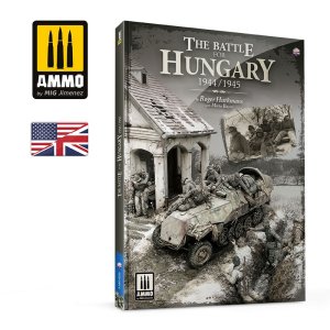 画像1: AMMO書籍[AMIG6280]ハンガリーの戦い 1944年〜1945年 (1)