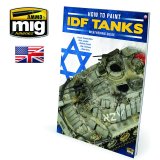 AMMO書籍[AMIG6128]ハウツー ペイント IDF タンクス：イスラエル戦車のウェザリングガイド