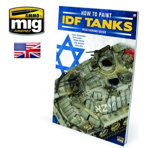 画像1: AMMO書籍[AMIG6128]ハウツー ペイント IDF タンクス：イスラエル戦車のウェザリングガイド (1)