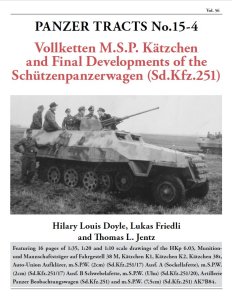 画像1: [PANZER_TRACTS_15-4] Sd.Kfz.251からケッチェンへ-装甲兵員輸送車の最終開発- (1)