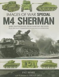 Pen & Sword Publishing[CP-0294]Images of War Special M4 SHERMAN