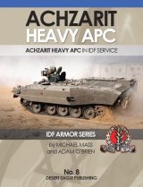 Desert Eagle[No.8]　ACHZARIT HEAVY APCアチザリット 重装甲兵員輸送車
