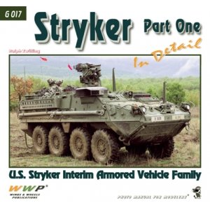 画像1: WWP [G017]米 ストライカー歩兵戦闘車 ディティール写真集  Part.1(改訂版) (1)