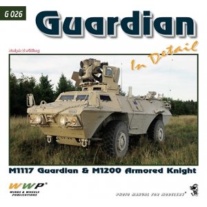 画像1: WWP [G026]　米 M1117 ガーディアン 装輪装甲車 ディティール写真集 (1)