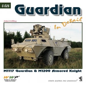 画像1: WWP [G026]米 M1117 ガーディアン 装輪装甲車 ディティール写真集 (1)