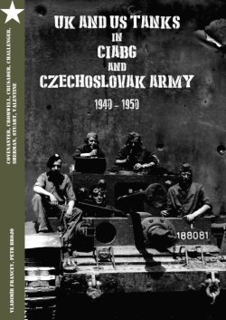 画像1: Capricorn Publications[HB10]チェコ独立機甲旅団とチェコ陸軍の米英戦車 1940-1950