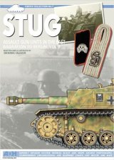 THE OLIVER PUBLISHING GROUP[FC7] STUG 東部戦線における突撃砲部隊バグラチオン〜ベルリンVol.2
