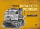 PeKo Publishing[PEK8328]ベッサラビアからベオグラードへ： 1944年3月から10月にかけてのソ連軍による東南ヨーロッパ征服の図解研究