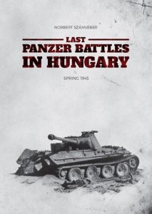 画像1: PeKo Publishing[PEK8329]ハンガリーにおける最後の戦車戦    1945年春 (1)