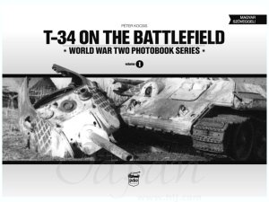 画像1: PeKo Publishing[PKO-2300]World War Two Photobook Series No. 1 T-34 on the Battlefield (1)