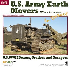 画像1: WWP [R075]WWII 米軍のブルドーザー、グレーダー、スクレーパー ディティール写真集 Part.1 (1)