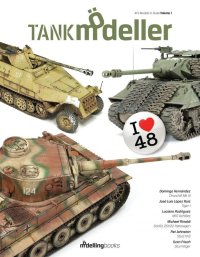[TANKm-01]タンクモデラーVol.1 - I LOVE 48 -「1/48スケール戦車の仕上げ方」　