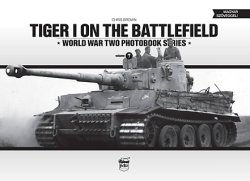 画像1: PeKo Publishing[PKO-2362]World War Two Photobook Series No. 7 Tiger I on the Battlefield