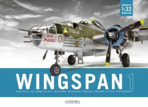 画像1: CANFORA[WINGSPAN1]ウィングスパン Vol.1 1:32 飛行機模型傑作選 (1)