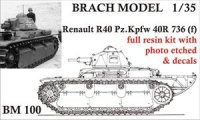 BrachModel[BM-100]1/35　ルノーR40ドイツ軍捕獲仕様 R40 736(f) (フルレジンキット)