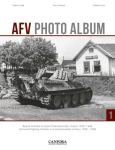 画像1: CANFORA[APA1]AFV Photo Album 1 チェコスロバキア領のAFV 1938-1968 (1)
