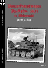 Capricorn Publications[HB06]ドイツ軍の38(t)戦車 Part.1 -第7,第8装甲師団編-