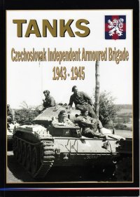 Capricorn Publications[HB01]TANKS Czechoslovak Independent Armoured Brigade 1943-1945