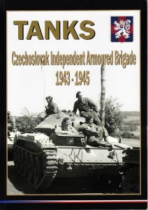 画像1: Capricorn Publications[HB01]TANKS Czechoslovak Independent Armoured Brigade 1943-1945 (1)