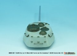 画像8: DEF.MODEL[DM35106]1/35 WWII 露/ソ T-34/85 Fac no.112 Mod.1945砲塔セット(アカデミー1/35 T-34/85用）