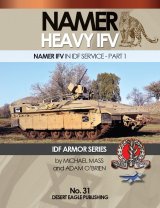 Desert Eagle[No.31]IDF ナメル重装甲兵員輸送車 パート1