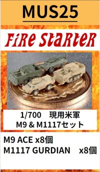 Fire Starter[FS-MUS25]1/700　現用米軍　M9 & M1117セット