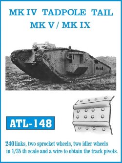 画像1: Friul Model[ATL-148]1/35  MK.IV タドポールテール,菱形戦車MK.V/MK.IX*