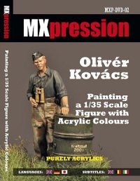 MX-Pression[MXDVD02]オリバー・コバチのアクリル塗料での1/35フィギュアの塗装方法