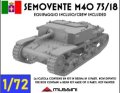 Mussini（ムッシーニ）[MM072-026]1/72 WWII イタリア セモベンテM40 75/18自走砲