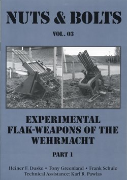 画像1: [Nuts-Bolt_Vol03]Experimental Flak-Weapons of the Wehrmacht.Part1