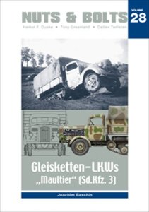 画像1: [Nuts-Bolt_Vol28] Gleisketten-LKWs.Maultier(Sd.Kfz.3) (1)