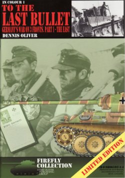 画像1: THE OLIVER PUBLISHING GROUP[InColor1]最後の一発に３つの戦線におけるドイツの戦争 Part1-東部戦線