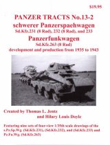 [PANZER_TRACTS_13-2]重装輪装甲車(sd.kfz.231、232、233)及び無線装甲車sd.kfz.263その開発と生産 1935-1943