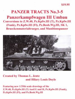 画像1: [PANZER_TRACTS_3-5]Pz.Kpfw.III Umbau (Z.W.40 to SK 1)