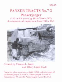 [PANZER_TRACTS_7-2]Panzerjaeger(Marder I II and 38T.)