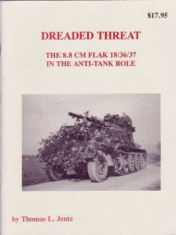 画像1: [PANZER_TRACTS_DREADED]DREADED THREAT-The 8.8cm Flak 18/36/37 in the Anti-Tank Role