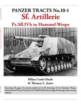 [PANZER_TRACTS_10-1]自走榴弾砲 - Pz.Sfl.IVb 〜フンメル、ヴェスペ