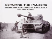 Repairing the Panzers Vol.2