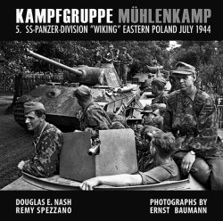 画像1: RZM PUBLISHING  Kampfgruppe M?hlenkamp: 5. SS-Panzer Division “Wiking”, Eastern Poland, July 1944