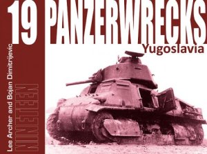 画像1: Panzerwrecks[PW-019]パンツァーレックス　No.19（ユーゴスラビア） (1)