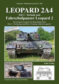 Tankograd[MFZ-S 5084]レオパルド2A4パート2 技術とレオパルド2操縦訓練車