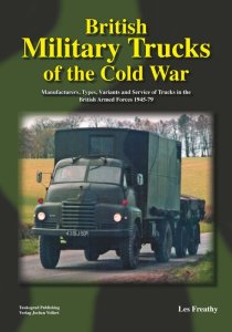 画像1: Tankograd[TG-BRIT-CWT] 英軍 冷戦期の軍用トラック 1945-79 (1)