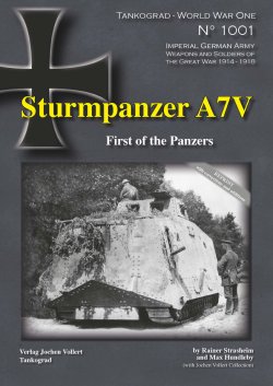 画像1: Tankograd[TG-WWI 1001]突撃戦車A7V 【増補改訂版】